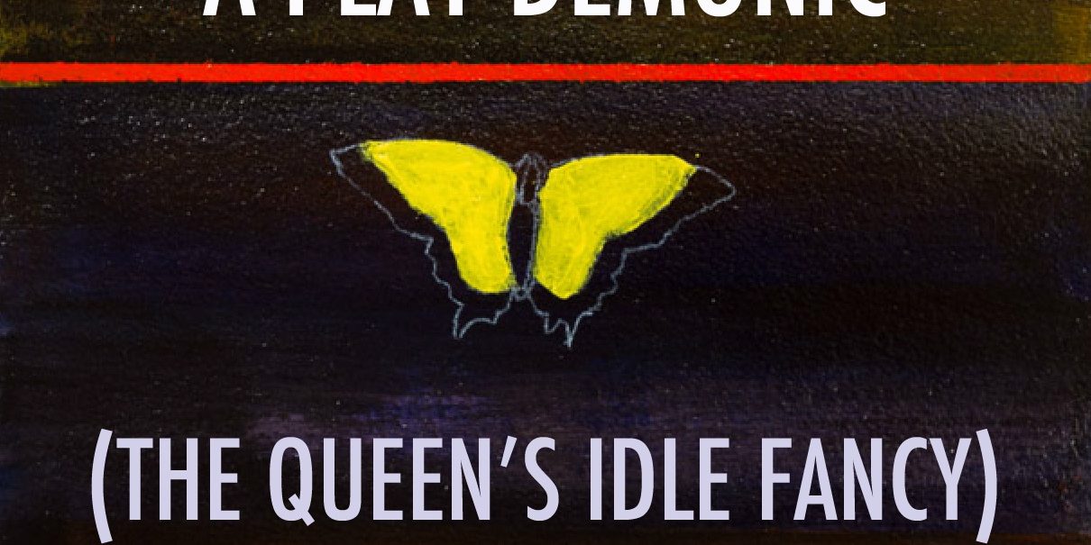 Queen’s Idle Fancy_edited-1